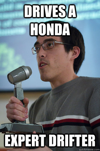 Drives a Honda EXPERT DRIFTER  