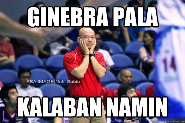 Ginebra Pala  Kalaban Namin - Ginebra Pala  Kalaban Namin  kalbo