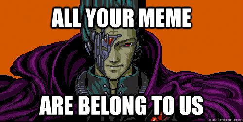 All your meme Are belong to us - All your meme Are belong to us  Cats!