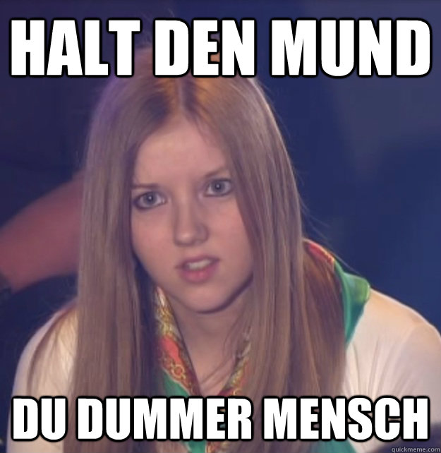 HALT DEN MUND DU DUMMER MENSCH  scumbag gameshow helper