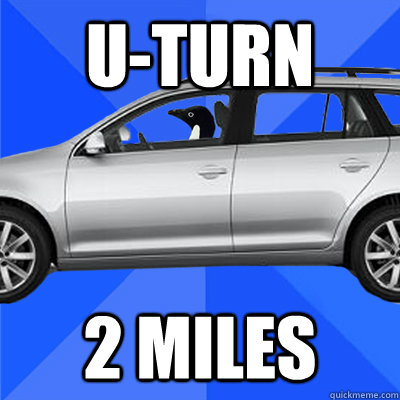 U-TURN 2 MIles  