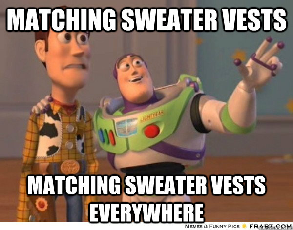 Matching sweater vests matching sweater vests everywhere  Buzzlightyear