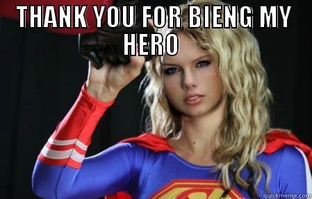 SUPERTAY IS HERE - THANK YOU FOR BIENG MY HERO   Misc