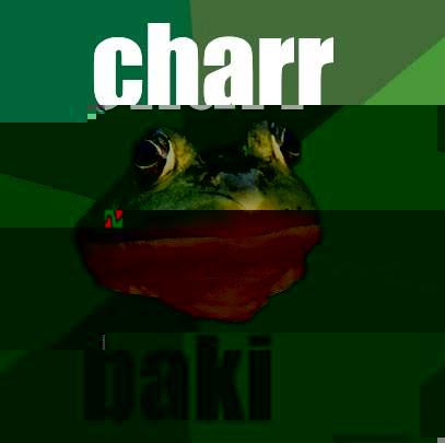 CHARR BAKI Foul Bachelor Frog