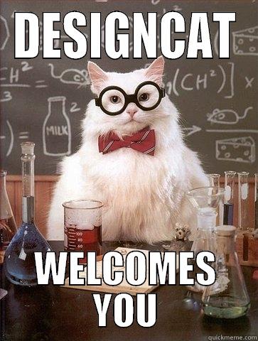 DESIGNCAT WELCOMES YOU Chemistry Cat