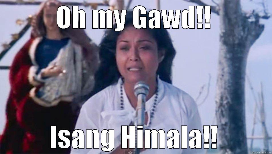 Isang Himala - OH MY GAWD!! ISANG HIMALA!! Misc