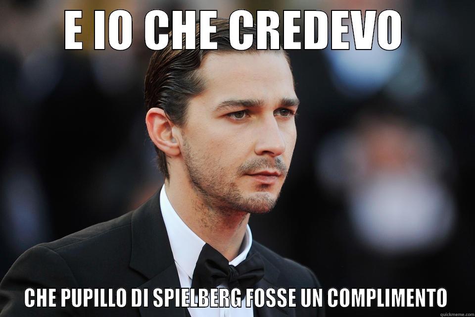 E IO CHE CREDEVO CHE PUPILLO DI SPIELBERG FOSSE UN COMPLIMENTO Misc