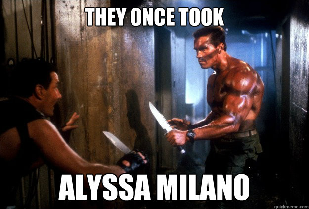 They once took Alyssa milano - They once took Alyssa milano  Misc