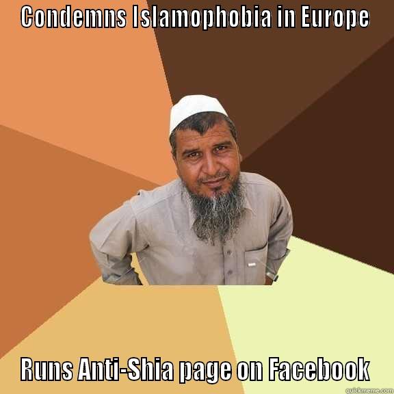 Abu Steve Kevin al Almani - CONDEMNS ISLAMOPHOBIA IN EUROPE RUNS ANTI-SHIA PAGE ON FACEBOOK Ordinary Muslim Man