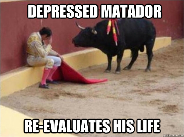 Depressed matador Re-evaluates his life  