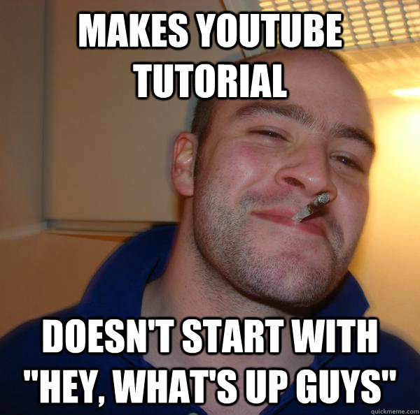 Makes Youtube Tutorial Doesn't start with 