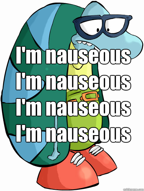 I'm nauseous
I'm nauseous
I'm nauseous
I'm nauseous - I'm nauseous
I'm nauseous
I'm nauseous
I'm nauseous  philbert im nauseous