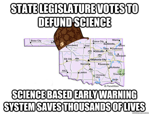 State legislature votes to defund science science based early warning system saves thousands of lives  