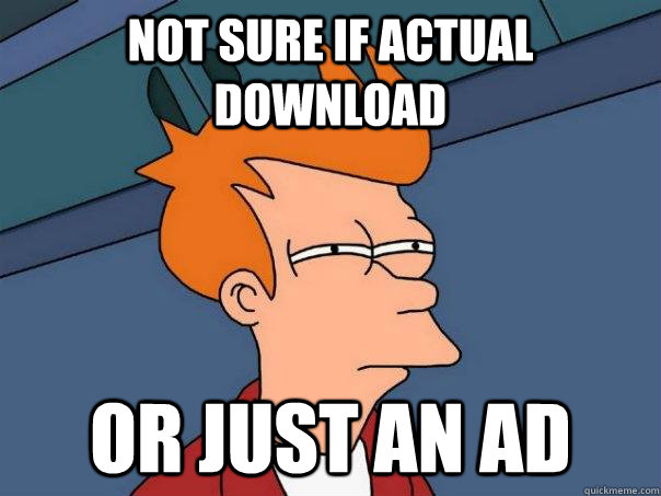 Not sure if actual download Or just an ad  Futurama Fry