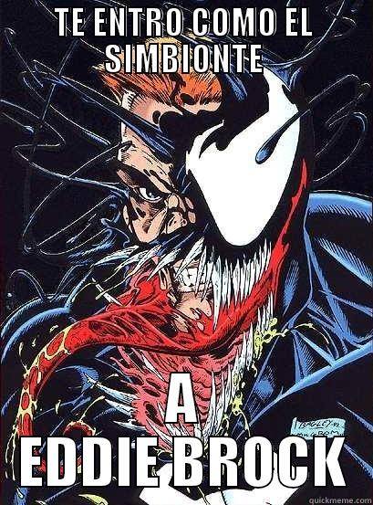 Eddie Brock Venom - TE ENTRO COMO EL SIMBIONTE A EDDIE BROCK Misc