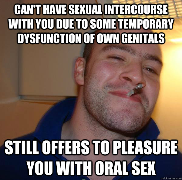 Cant Have Sexual Intercourse With You Due To Some Temporary Dysfunction Of Own Genitals Still 