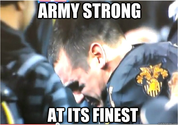 At Its Finest ARMY STRONG - At Its Finest ARMY STRONG  Army Strong Fail