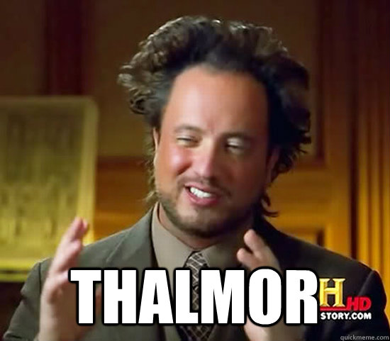  Thalmor  Ancient Aliens