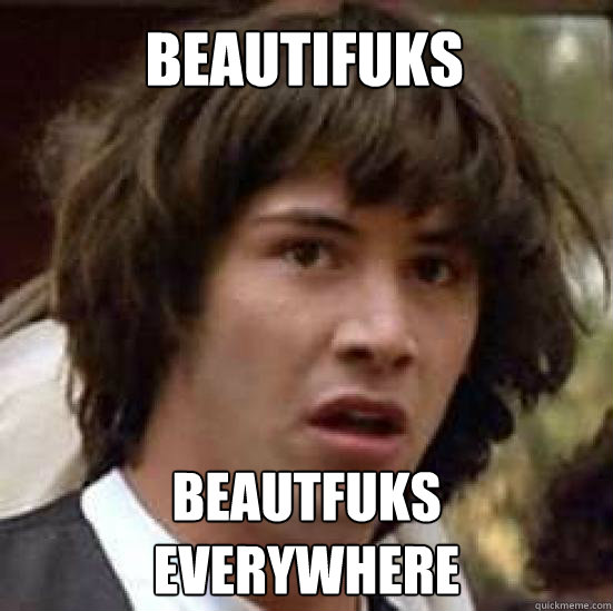 BEAUTIFUKS BEAUTİFUKS EVERYWHERE  conspiracy keanu