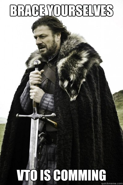 Brace yourselves VTO Is Comming - Brace yourselves VTO Is Comming  Brace Steve