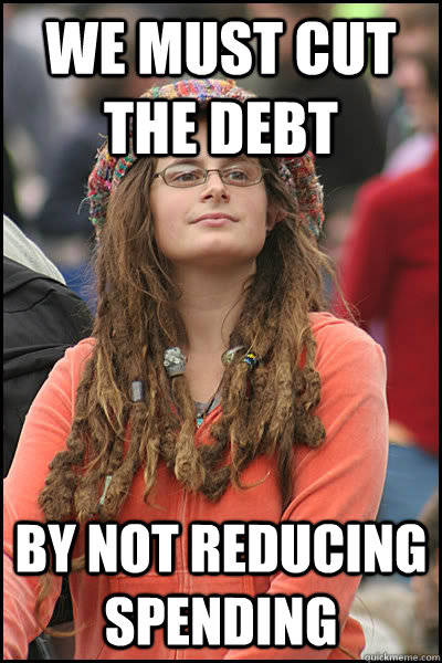 We must cut the debt by not reducing spending  College Liberal