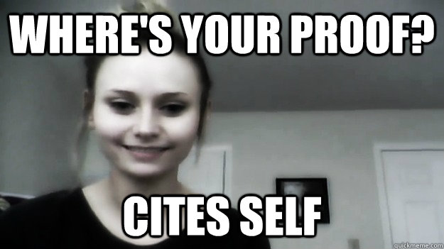 where's your proof? cites self  