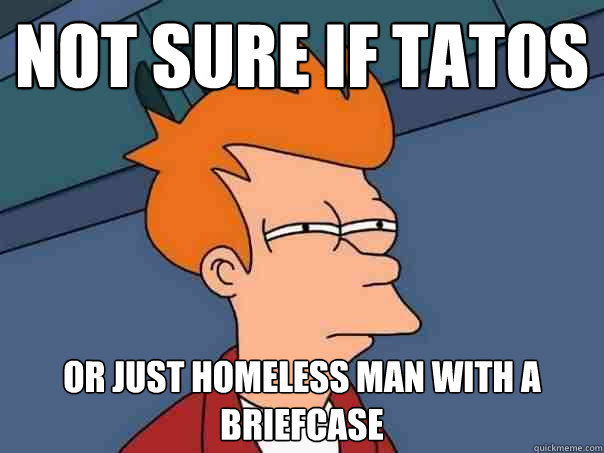 Not sure if Tatos Or just homeless man with a briefcase  Futurama Fry