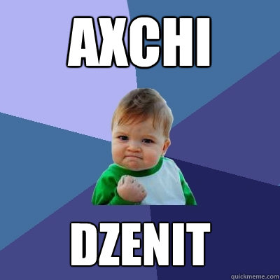 axchi dzenit  Success Kid