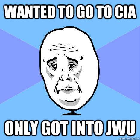 Wanted to go to CIA Only got into JWU  Okay Guy