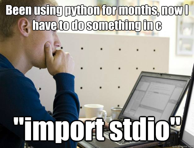 Been using python for months, now I have to do something in c 