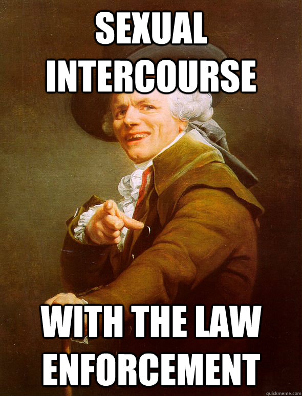 Sexual intercourse with the law enforcement  Joseph Ducreux