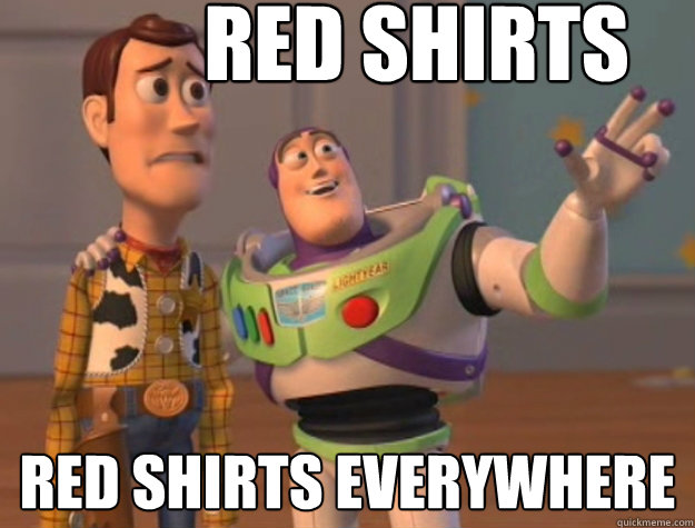 Red shirts red shirts everywhere   Buzz Lightyear