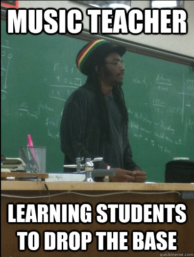 Music Teacher Learning students to drop the base  Rasta Science Teacher