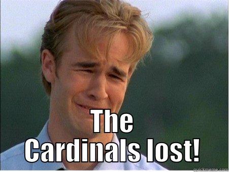 Cards Lost! -  THE CARDINALS LOST! 1990s Problems