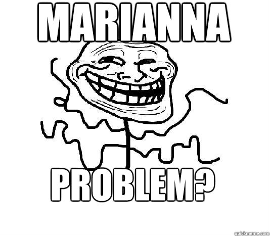 MARIANNA PROBLEM?  SLENDER MAN TROLL