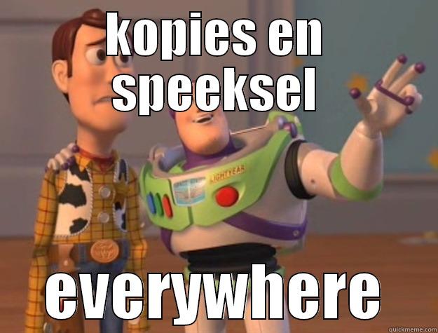 KOPIES EN SPEEKSEL EVERYWHERE Toy Story