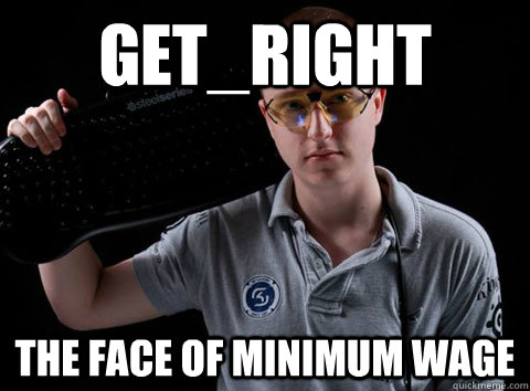 GeT_RiGhT The face of minimum wage  GetRight The Face Of Minimum Wage