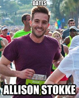 Dates Allison Stokke  Ridiculously photogenic guy