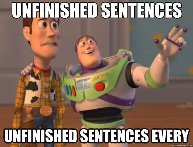 unfinished sentences unfinished sentences every  Toy Story