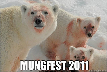 Mungfest 2011  Bad News Bears