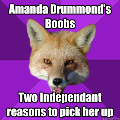 Amanda Drummond's Boobs Two Independant reasons to pick her up  Forensics Fox