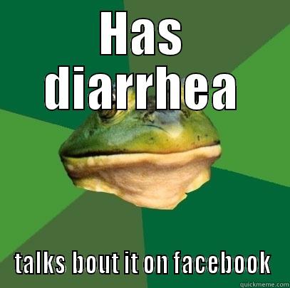 Facebook creep - HAS DIARRHEA TALKS BOUT IT ON FACEBOOK Foul Bachelor Frog