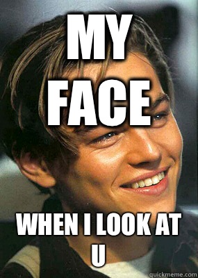 My face When I look at u  Bad Luck Leonardo Dicaprio