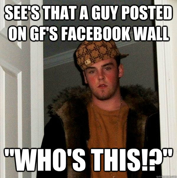 see's that a guy posted on gf's facebook wall 