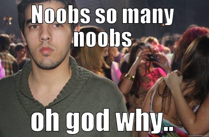 NOOBS SO MANY NOOBS OH GOD WHY.. Misc