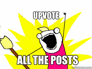 Upvote  All the posts  All The Things