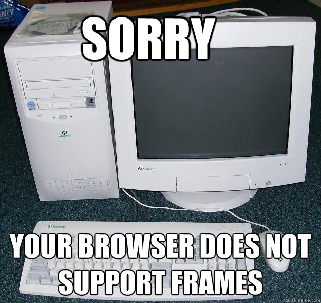 SORRY YOUR browser does not support frames  First Gaming Computer