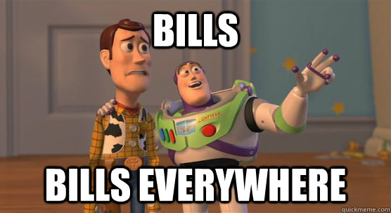 Bills  Bills everywhere  Toy Story Everywhere