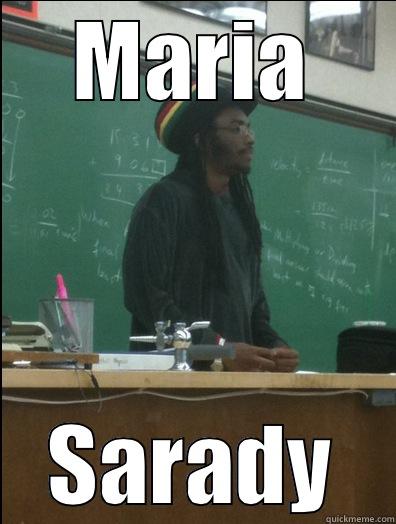 MARIA SARADY Rasta Science Teacher