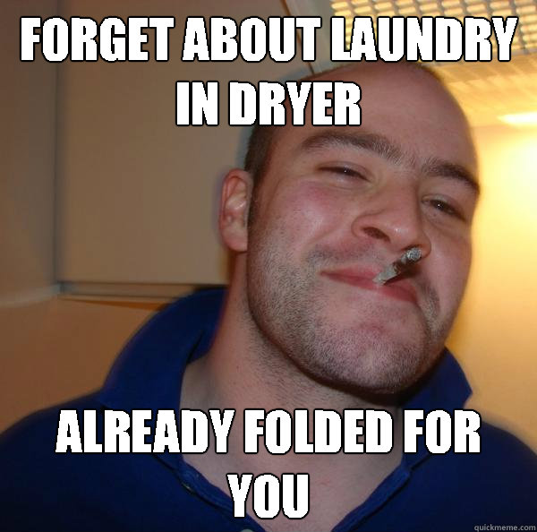 Forget about laundry in dryer already folded for you - Forget about laundry in dryer already folded for you  Misc